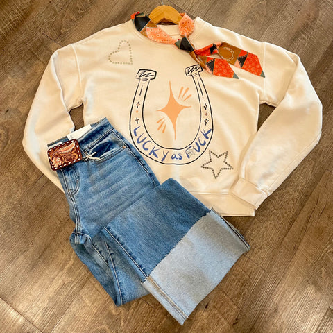 "Lucky as F@%#" Sweatshirt